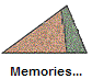 Memories...